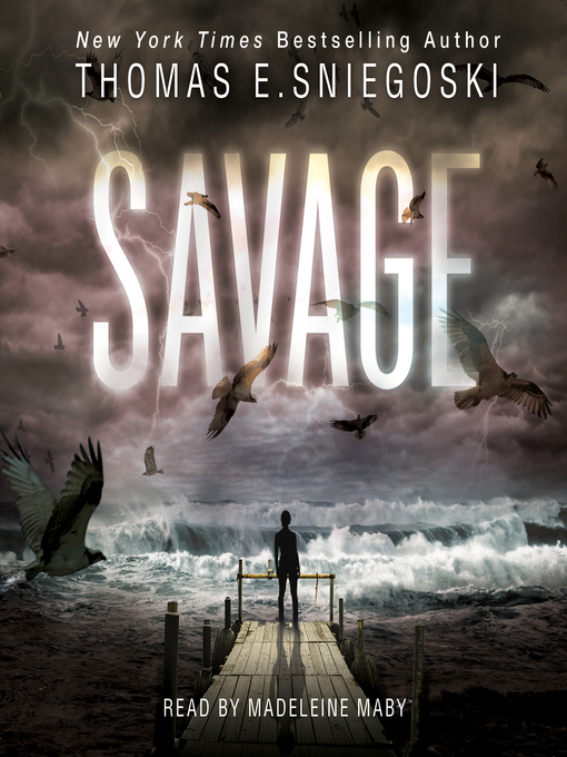 Title details for Savage by Thomas E. Sniegoski - Available
